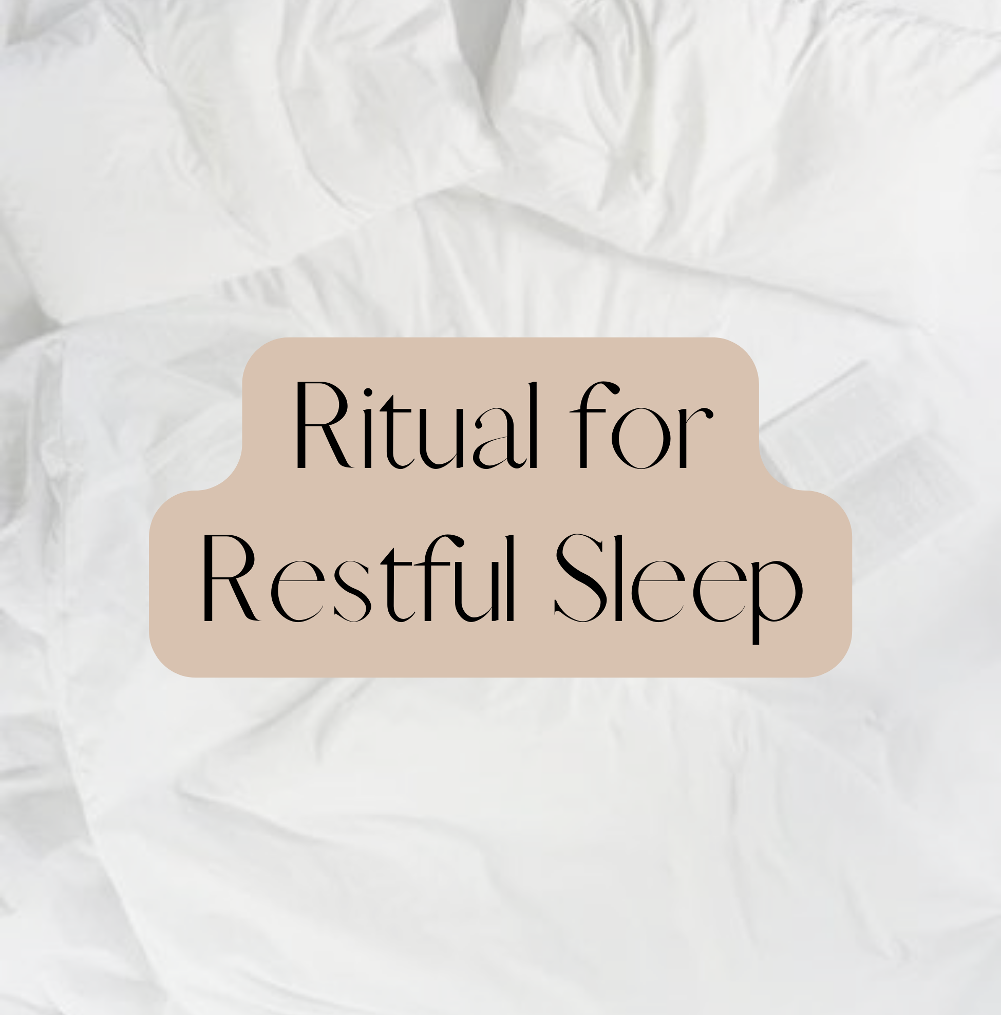 An Evening Ritual for Restful Sleep – A Liquid Ritual